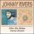 Slim Slo Slider/Home Grown von Johnny Rivers