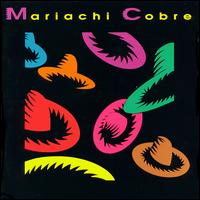 Mariachi Cobre von Mariachi Cobre