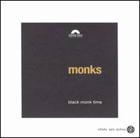Black Monk Time von The Monks