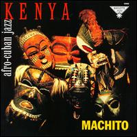 Kenya: Afro-Cuban Jazz von Machito