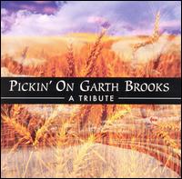 Pickin' on Garth Brooks von Pickin' On