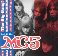 Big Bang: The Best of the MC5 von MC5