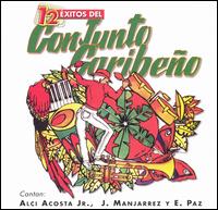 12 Exitos del Conjunto Caribeno von El Conjunto Caribeno