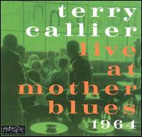 Live at Mother Blues: 1964 von Terry Callier