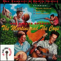 Ballad Operas: The Martins & The Coys von Alan Lomax