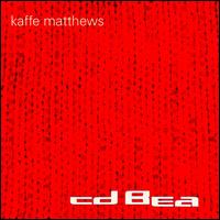 Cd Bea von Kaffe Matthews