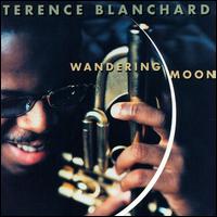 Wandering Moon von Terence Blanchard
