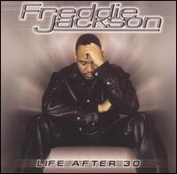 Life After 30 von Freddie Jackson