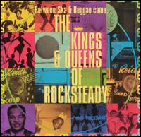 Kings & Queens of Rocksteady von Various Artists