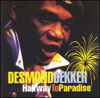 Halfway to Paradise von Desmond Dekker
