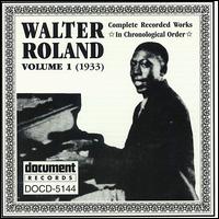 Complete Recorded Works, Vol. 1 (1933) von Walter Roland