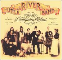 Diamantina Cocktail von Little River Band