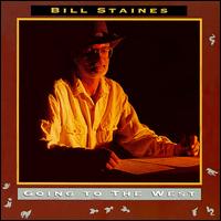 Going to the West von Bill Staines