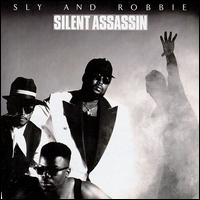 Silent Assassin von Sly & Robbie