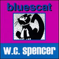 Bluescat von W.C. Spencer