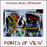 Points of View von Stevens, Siegel & Ferguson