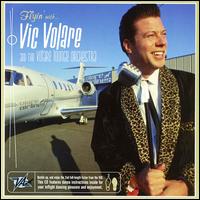 Flyin' with Vic Volare von Vic Volare