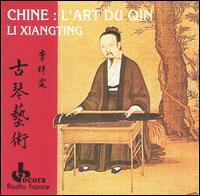Chine: L'Art du Qin von Li Xiangting