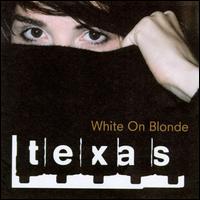 White on Blonde von Texas
