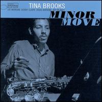 Minor Move von Tina Brooks