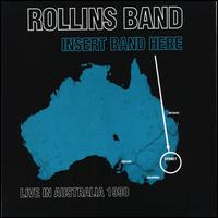 Insert Band Here: Live in Australia 1990 von Henry Rollins
