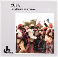 Cuba: The Dances of the Gods von Various Artists