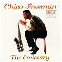 Emissary von Chico Freeman