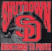 Something to Prove [EP] von Shutdown