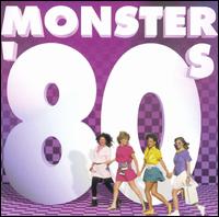 Monster '80s von Various Artists