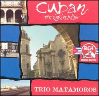 Cuban Originals von Trio Matamoros