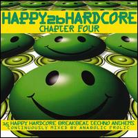 Happy 2B Hardcore, Vol. 4 von Various Artists