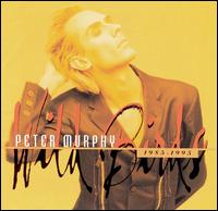 Wild Birds 1985-1995: The Best of the Beggars Banquet Years von Peter Murphy