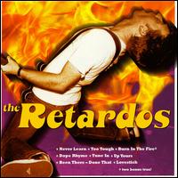 Retardos von The Retardos