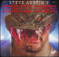 Stone Cold Country von Steve Austin