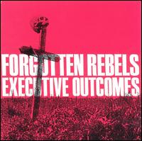 Executive Outcomes von Forgotten Rebels