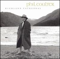 Highland Cathedral von Phil Coulter
