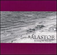 Nothing for Anyone von Alastor