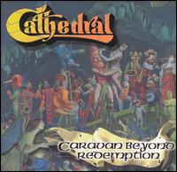 Caravan Beyond Redemption von Cathedral