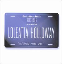 Lifting Me Up von Loleatta Holloway