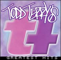 Todd Terry's Greatest Hits von Todd Terry