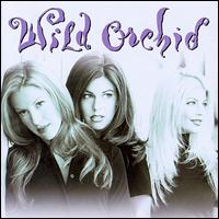 Wild Orchid von Wild Orchid