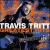 Greatest Hits: From the Beginning von Travis Tritt