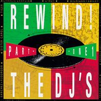 Rewind!, Part 1: The D.J.'s von Various Artists