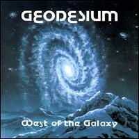 West of the Galaxy von Geodesium