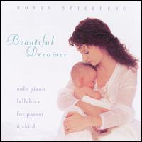 Beautiful Dreamer von Robin Spielberg
