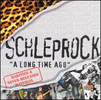 Long Time Ago von Schleprock