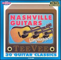 Unplugged 30 Classics von Nashville Guitars