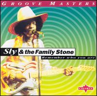 Remember Who You Are von Sly & the Family Stone
