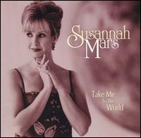 Take Me to the World von Susannah Mars