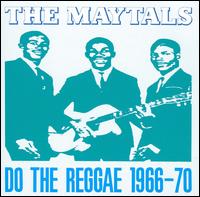 Do the Reggae 1966-70 von Toots & the Maytals